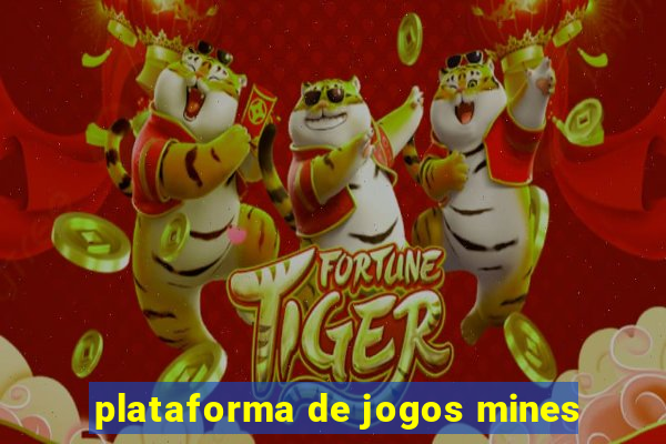 plataforma de jogos mines